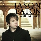 Image of Jason Eaton | Nothing Back EP CD
