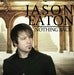 Image of Jason Eaton | Nothing Back EP CD