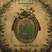 Image of Hilldrop Records Compilation 'We Can Be Friends'