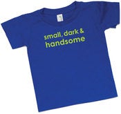Image of small, dark & handsome organic toddler t