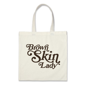 Image of Brown Skin Lady Tote