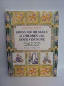 Image of Gross Motor Skills in Children with Down Syndrome 