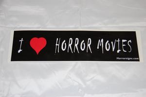 Image of I Love Horror Movies Bumper Sticker