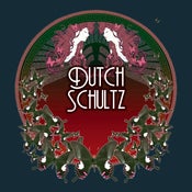 Image of Dutch Schultz 'Carve Our Names'
