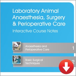 Image of Laboratory Animal Anaesthesia, Surgery and Perioperative Care - Interactive Course Notes