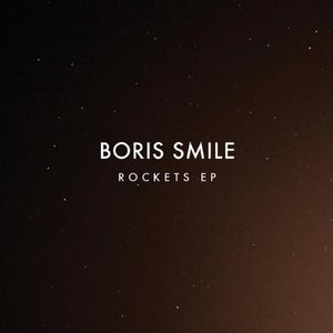 Image of Boris Smile "Rockets EP" CD