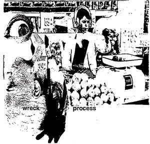 Image of EXP003-DL "Wreck Process" an Expel Records Compliation (Download Only)