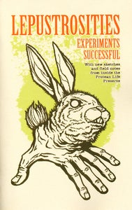 Image of Lepustrosities: Experiments Successful