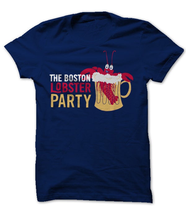 Boston Lobster Party The Boston Lobster Party T Shirt