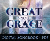 Image of Great Is Your Grace - Digital Songbook (pdf)