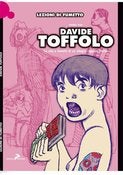 Image of Davide Toffolo - La vita a fumetti di un allegro ragazzo morto