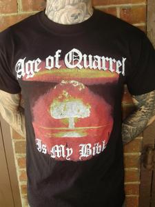 Image of Age Of Quarrel Is My Bible Tee