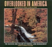 Image of Hardcover, 'Overlooked in America: The Success and Failure of Federal Land Management', 1991