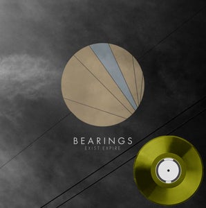 Image of Bearings "Exist.Expire" LP