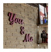 Image of You & Me Signs