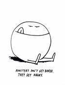Image of Monsters Don't Get Bored by Kevin Lyons 