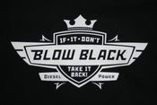 Image of If It Don't Blow Black Take It Back Graphic T Shirt