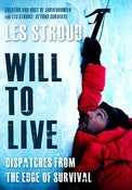 Image of Will To Live (Autographed by Les Stroud)