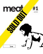 Image of MEAT Magazine - Issue One