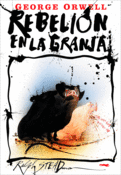 <b>Rebelión en la granja</b><br/>George Orwell<br/>Ralph Steadman