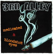 Image of "Medicated" & "Bloodshot Eyes" double single