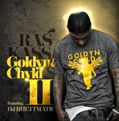 Image of Goldyn Chyld 2 VINYL w/ Save the Ras Kass