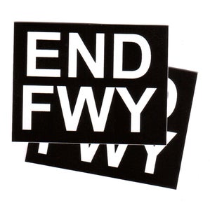 Image of END FWY - 2 Black & White Vinyl Stickers