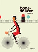 Image of Boneshaker Magazine Issue 3