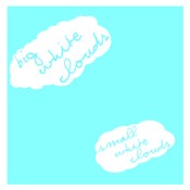 Image of Small White Clouds 12" LP