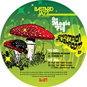 Image of The Magic Fly - Champion Mushroom 12"