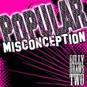 Image of Billy Draws Two: Popular Misconception