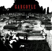 Image of BTE011 - GARGOYLE - Saintsinner