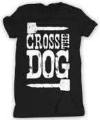 Image of Cross the Dog T-shirt