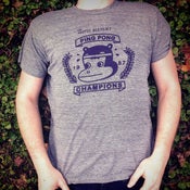 Image of PING PONG CHAMPIONS {athletic} shirt