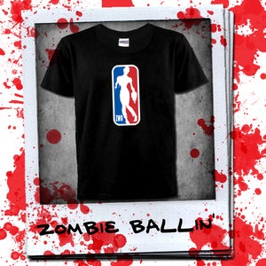 Image of Zombies Ballin'