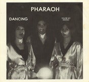 Image of PHARAOH - dancing b/w your my destiny - RARE MODERN SOUL 45