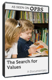 Image of The Search for Values (DVD / 56 min)
