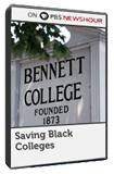 Image of Saving Black Colleges (VHS /short program)