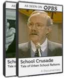 Image of School Crusade: A Tale of Urban School Reform (DVD / two 56 min programs)