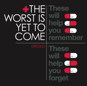 Image of The Worst is Yet To Come - T SHIRT