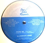 Image of ILLUSION OF A BAND - work me - JAS STAR - 12" - VERY RARE!