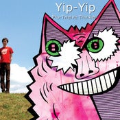 Image of Yip-Yip "Pro-Twelve Thinker" CD