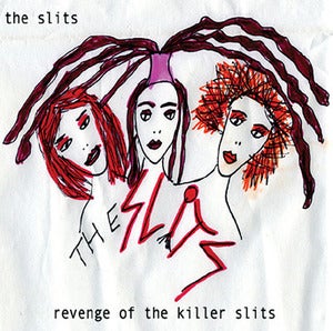 Image of The Slits "Revenge Of The Killer Slits" CDep