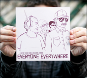 Image of EVERYONE EVERYWHERE-"A Lot of Weird People Standing Around" FINAL PRESS