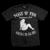 Image of Tons o' Fun Gentlemans Club T-Shirt