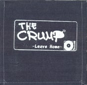 Image of The Crump - Leave Home 7"(Denim Sleeve)