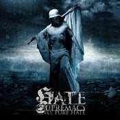 Image of HATE SUPREMACY "Only Pure Hate"