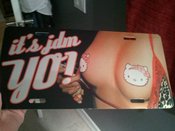 Image of it's jdm yo! Hello Titty Plate