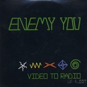 Image of Enemy You - Video to Radio 7"