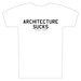 Image of Architecture Sucks - Black on White